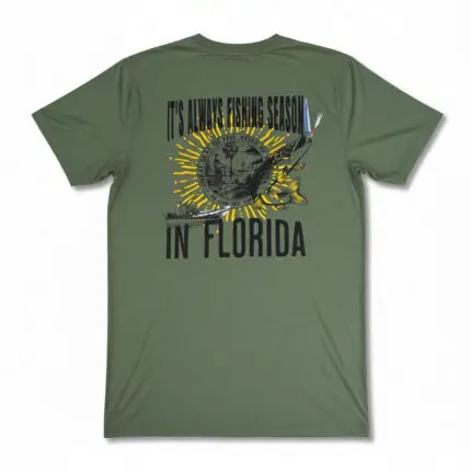 *NEW* Green Its Always Fishing Season Tee